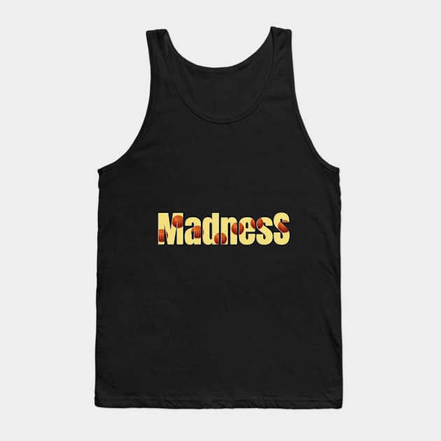 March madness 5 Tank Top by Zimart